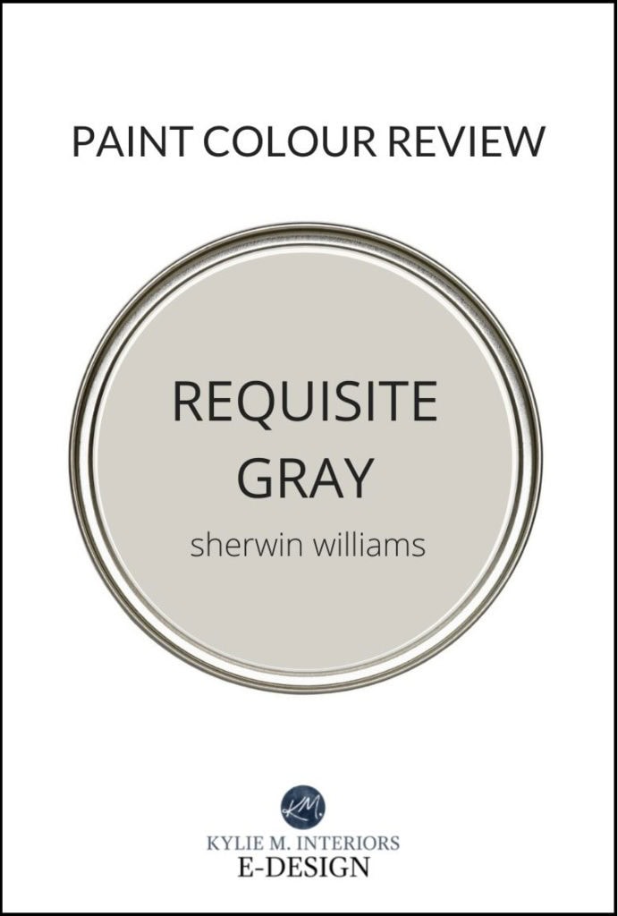 Sherwin Williams warm grey paint colour review with Kylie M Interiors - Requisite Gray