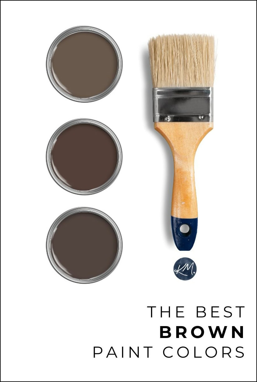 THE BEST BROWN PAINT COLORS, BENJAMIN MOORE, SHERWIN WILLIAMS, KYLIE M INTERIORS ONLINE PAINT COLOR EXPERT