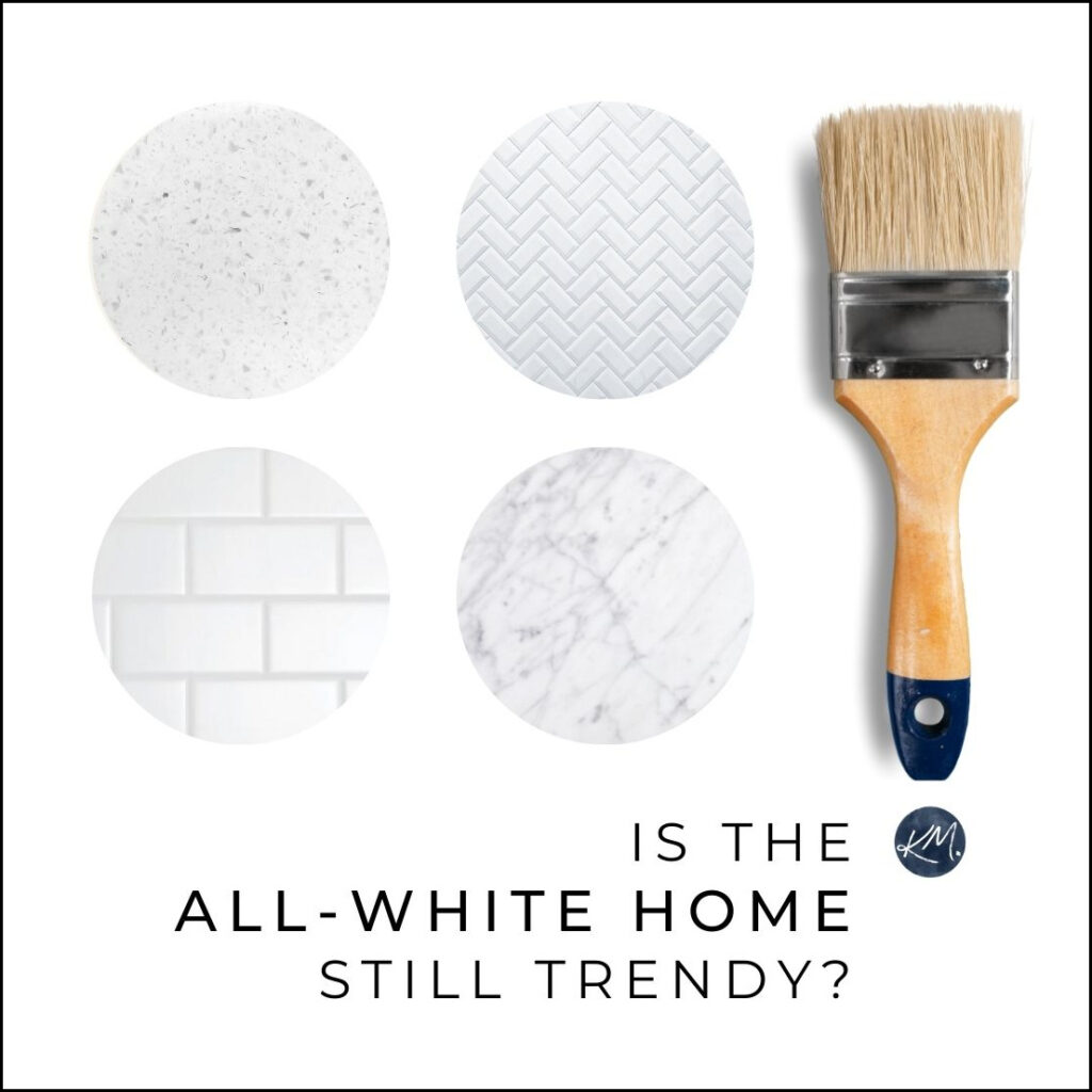 IS A WHITE HOME STILL TRENDY, WHITE WALLS, CABINETS, TRIMS, EXTERIOR, COUNTERTOPS, BACKSPLASH, KYLIE M