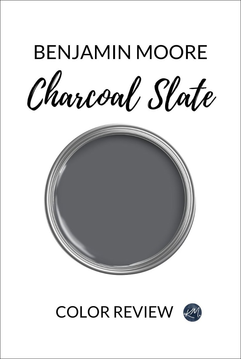 BENJAMIN MOORE CHARCOAL SLATE, DARK GRAY BLUE PAINT COLOR REVIEW WITH KYLIE M INTERIORS