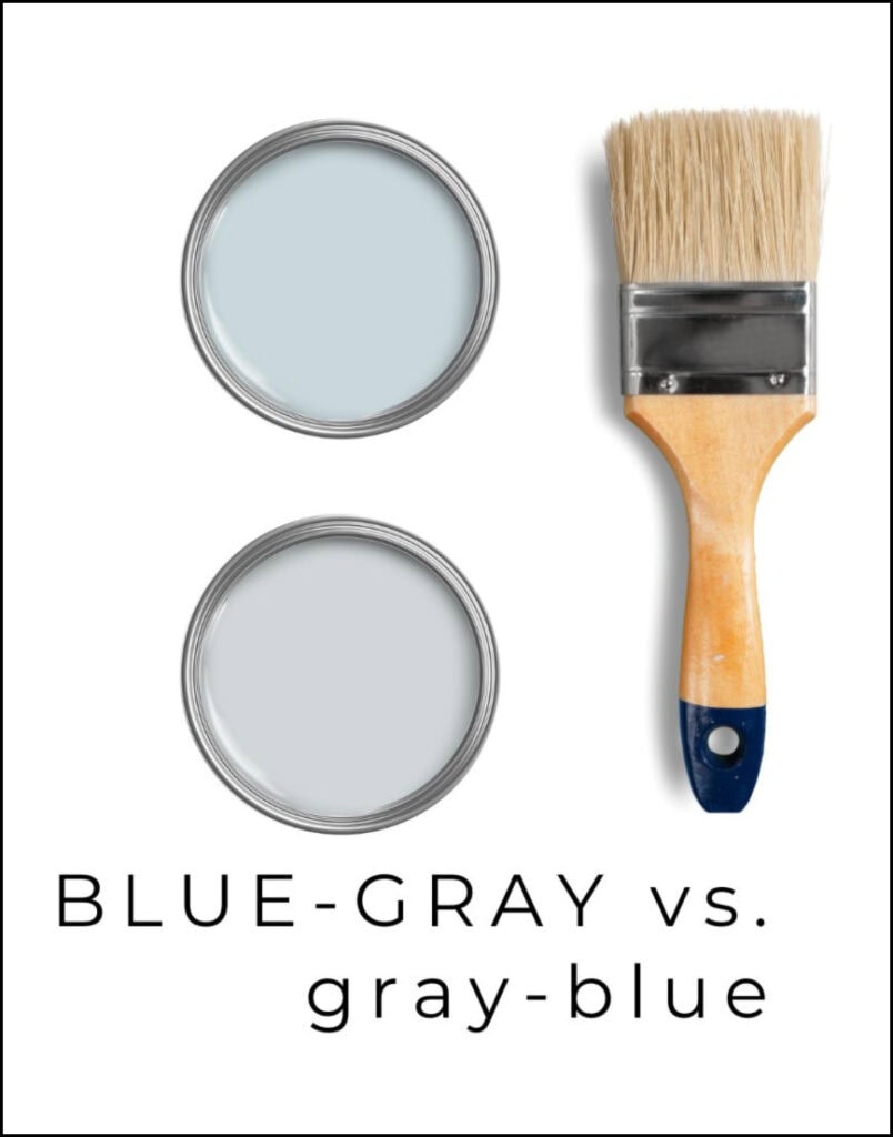 the difference between blue-gray and gray-blue with blue undertone paint colors